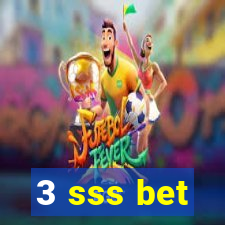 3 sss bet